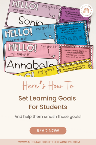 How to set learning goals for students - Miss Jacobs Little Learners