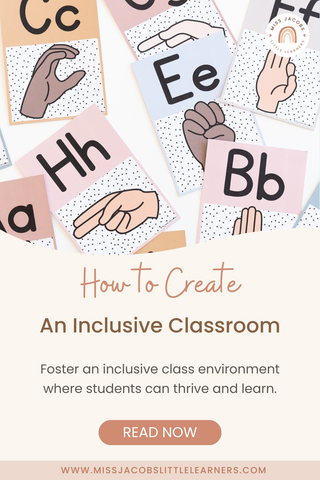 How to Create An Inclusive Classroom - Miss Jacobs Little Learners