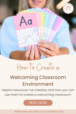 How to Create a Welcoming Classroom Environment - Miss Jacobs Little Learners