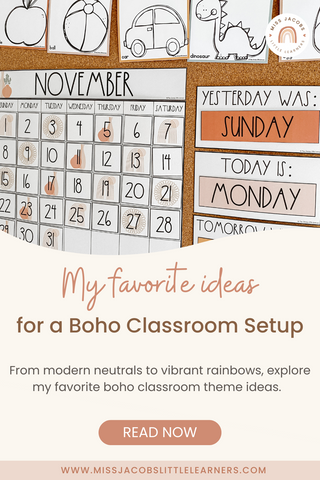 My favorite ideas for a Boho Classroom Setup - Miss Jacobs Little Learners