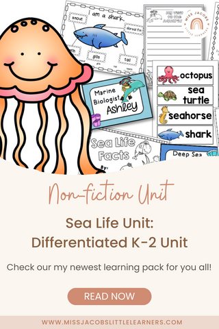Sea Life Unit: Differentiated K-2 Unit - Miss Jacobs Little Learners