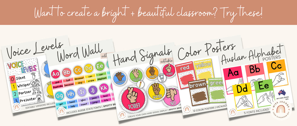 A graphic shows a range of brightly colored MJLL resources including voice levels, word wall, hand signals and colour posters displays, as well as Auslan Alphabet posters. The heading on the graphic reads ‘Want to create a bright and beautiful classroom? Try these!’