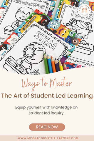 Mastering the Art of Student Led Learning - Miss Jacobs Little Learners