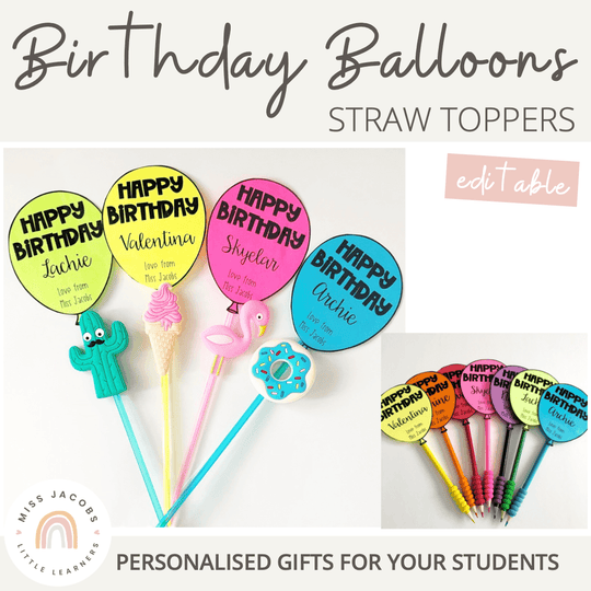 birthday balloon straw toppers birthday gift for students editable