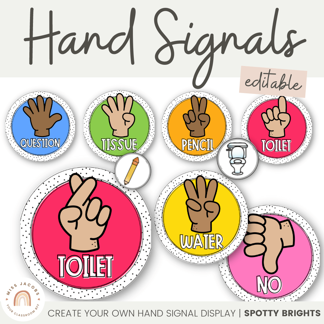 hand-signals-posters-spotty-brights-classroom-decor-editable-miss