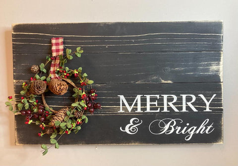 Merry & Bright distressed Wreath Christmas sign