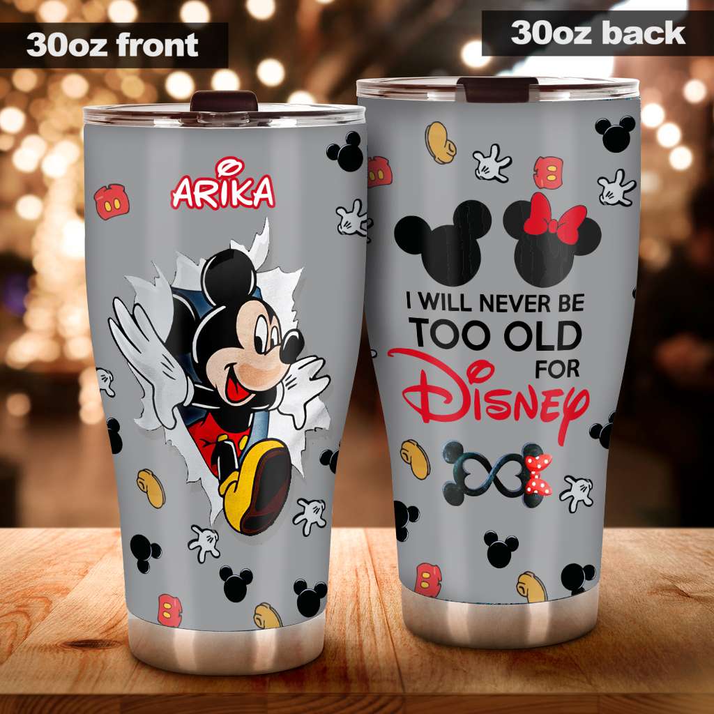 Never Too Old - Personalized Mouse Tumbler