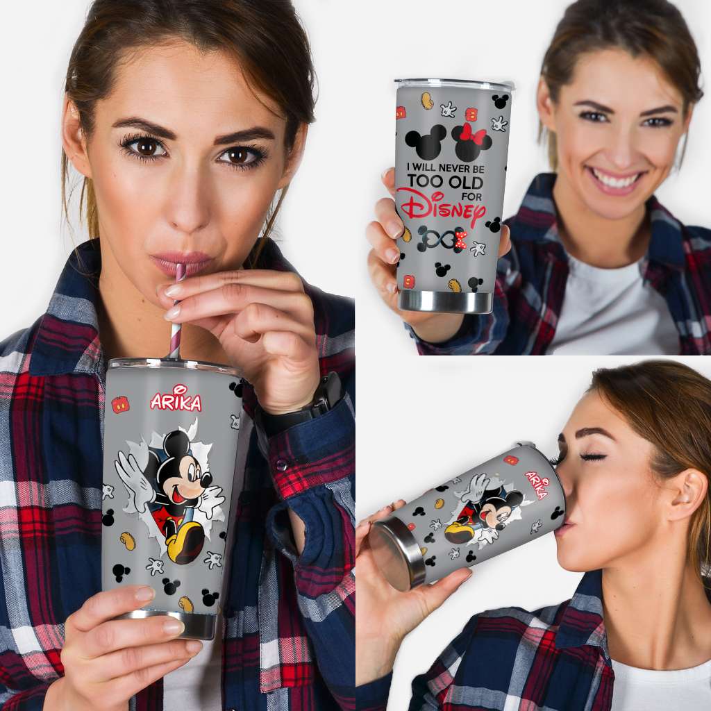 Never Too Old - Personalized Mouse Tumbler