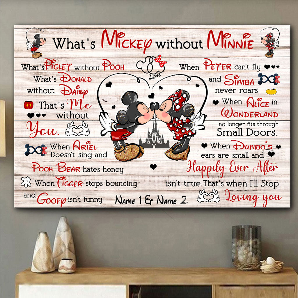 I'll Stop Loving You When Happily Ever After Isn't True - Personalized Couple Mouse Poster