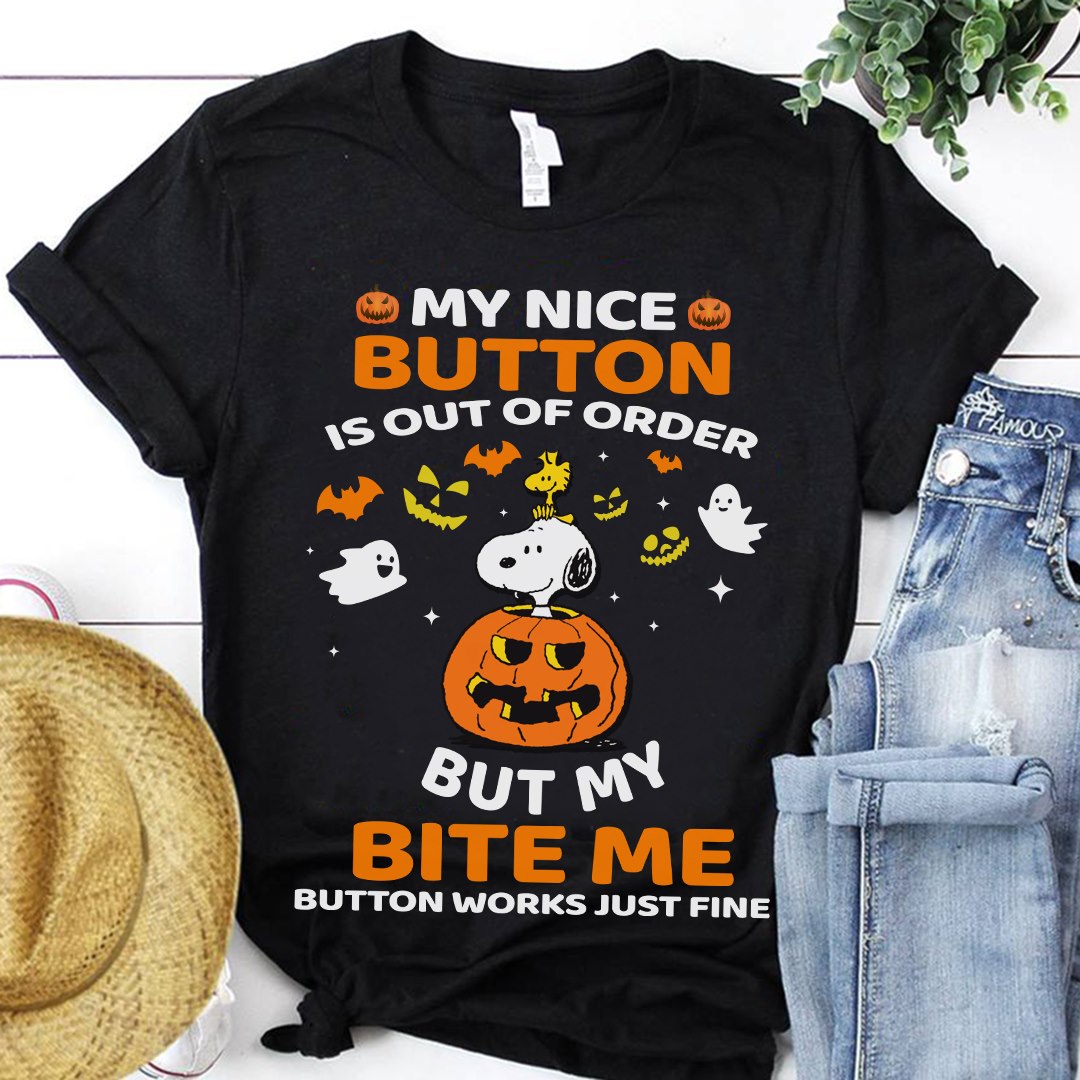 My Nice Button Is Out Of Order T-shirt and Hoodie 0823