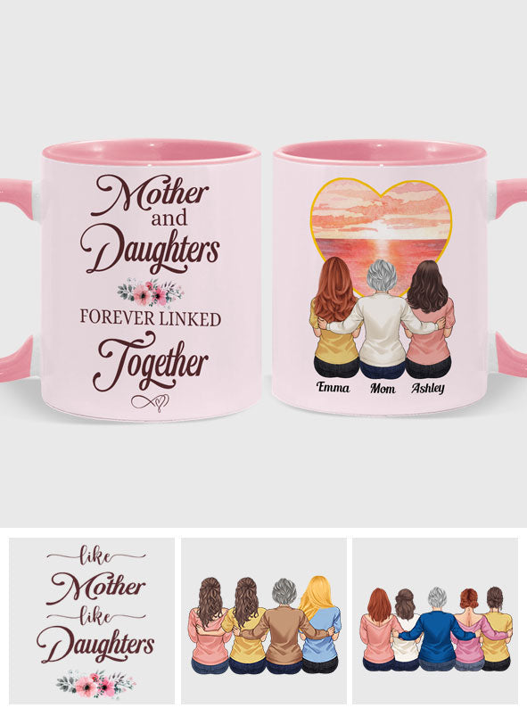 Mother & Daughters Forever Linked Together - Personalized Mother Accent Mug