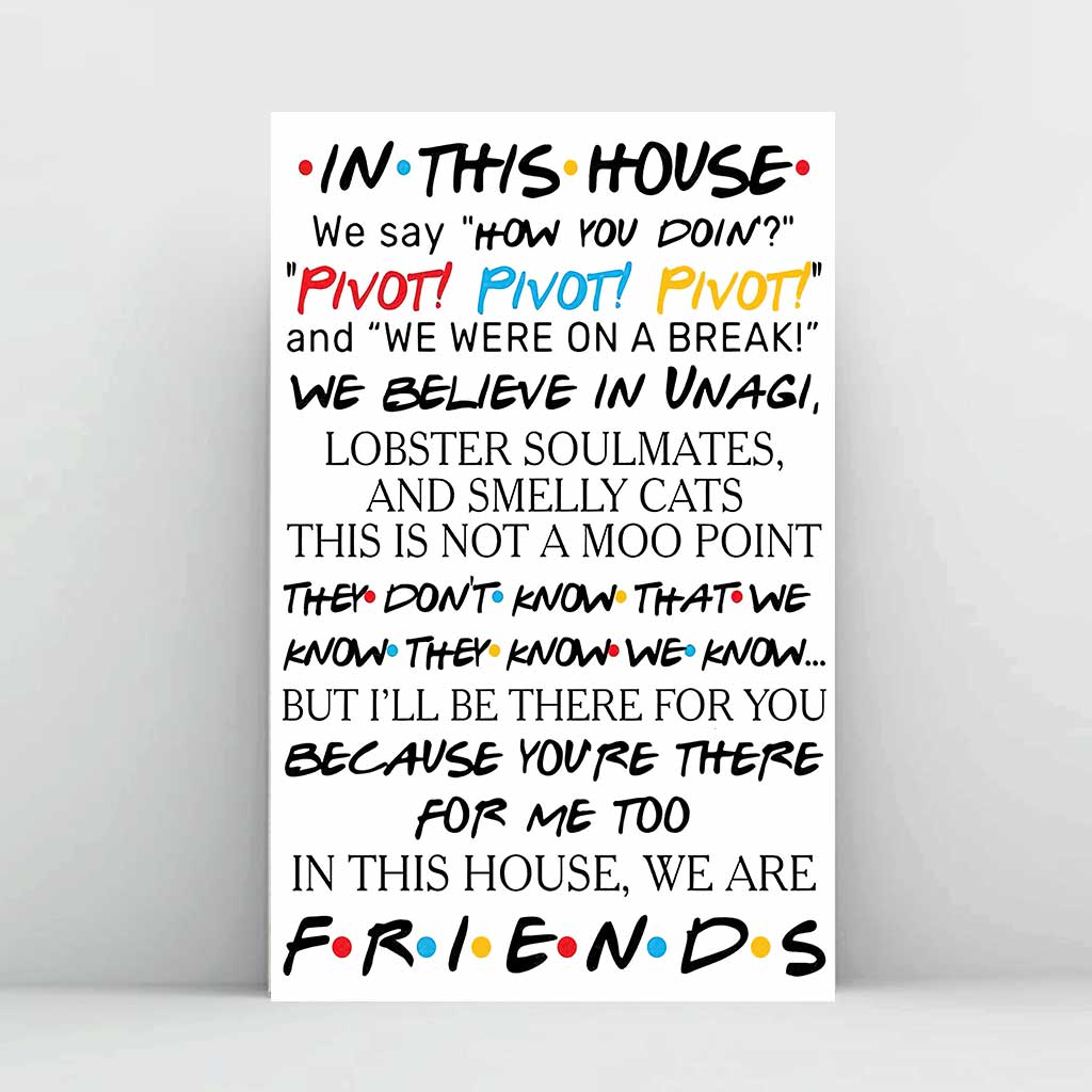 In This House We Are Friend - Family Poster 0921
