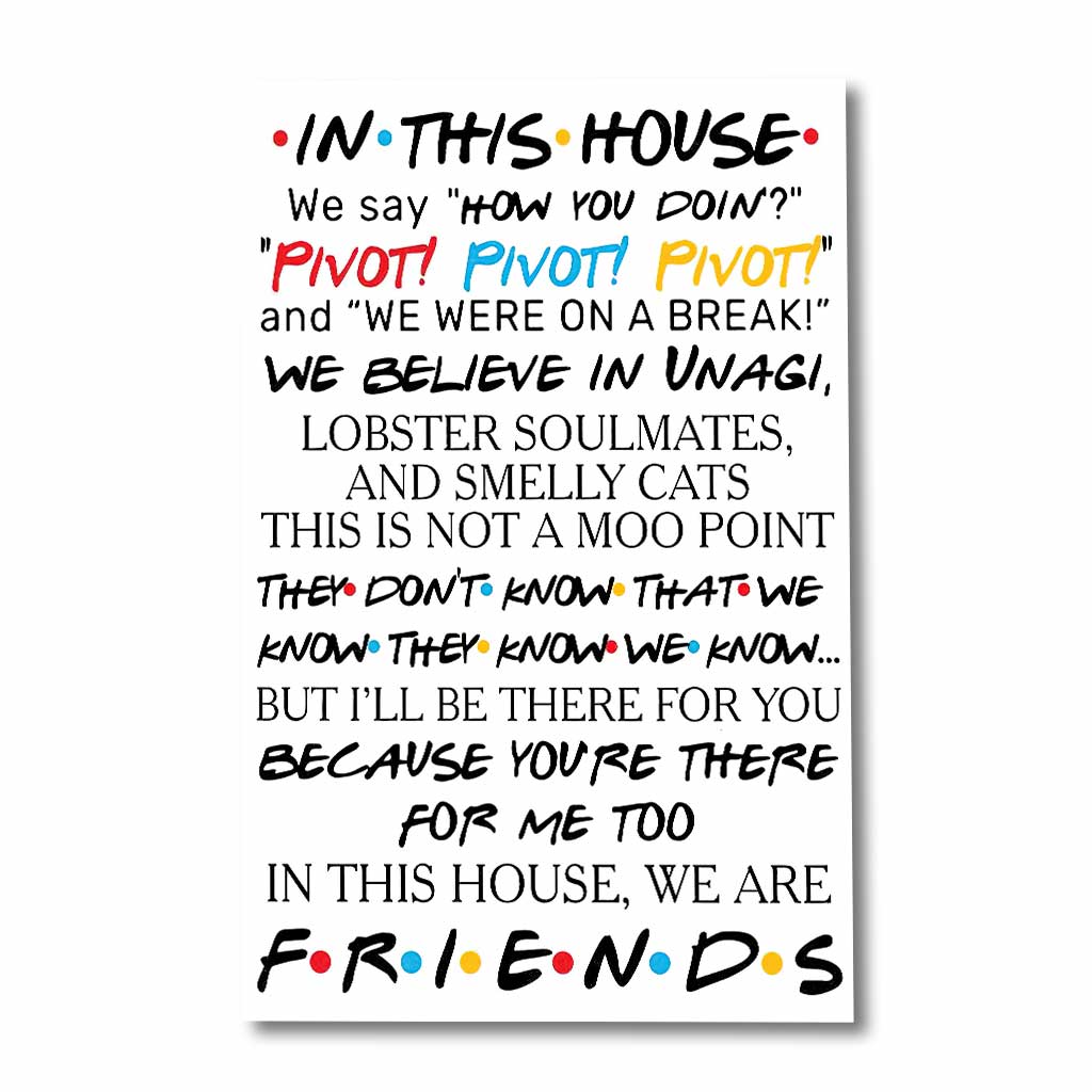 In This House We Are Friend - Family Poster 0921