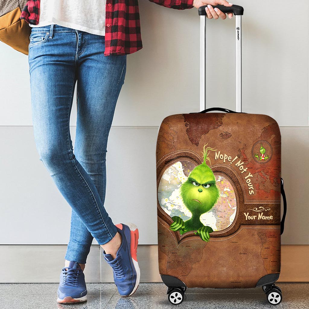 Nope! Not Yours - Personalized Stole Christmas Luggage Cover