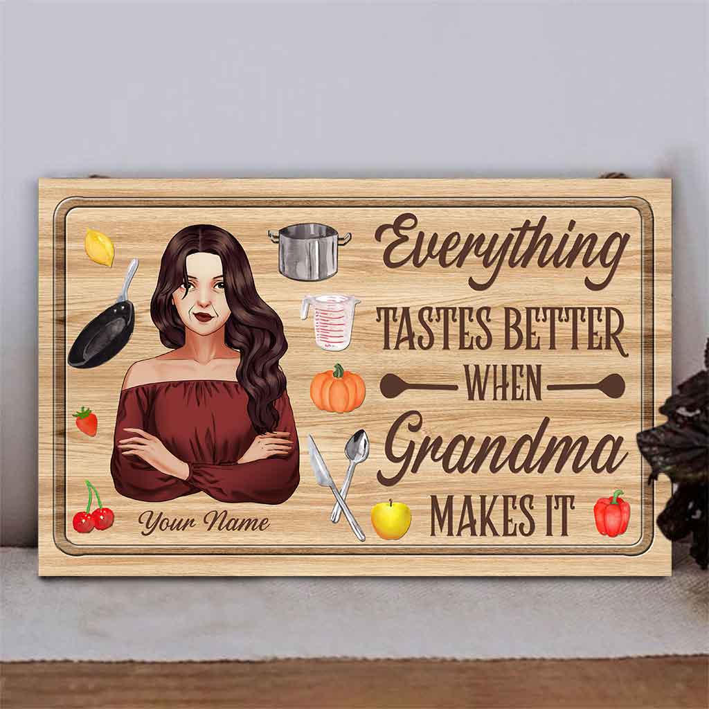 Everything Tastes Better When Grandma Makes It - Personalized Horizontal Rectangle Wood Sign