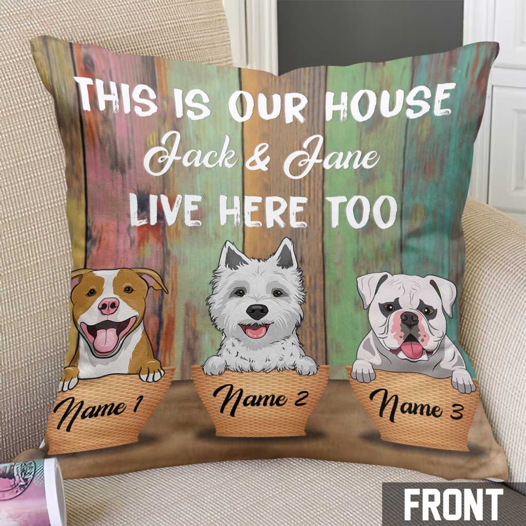 This Is Our House - Personalized Dog Throw Pillow