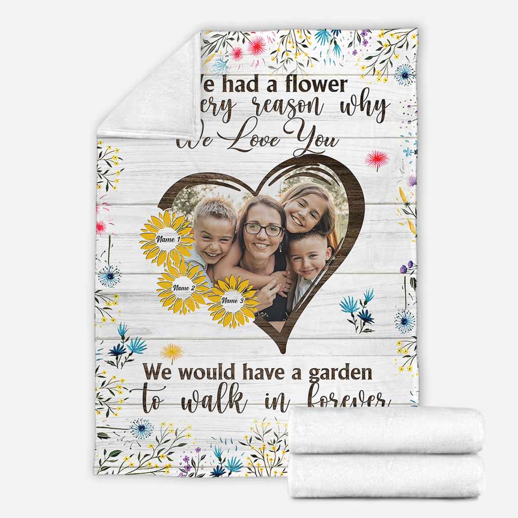 If We Had A Flower - Personalized Mother Blanket