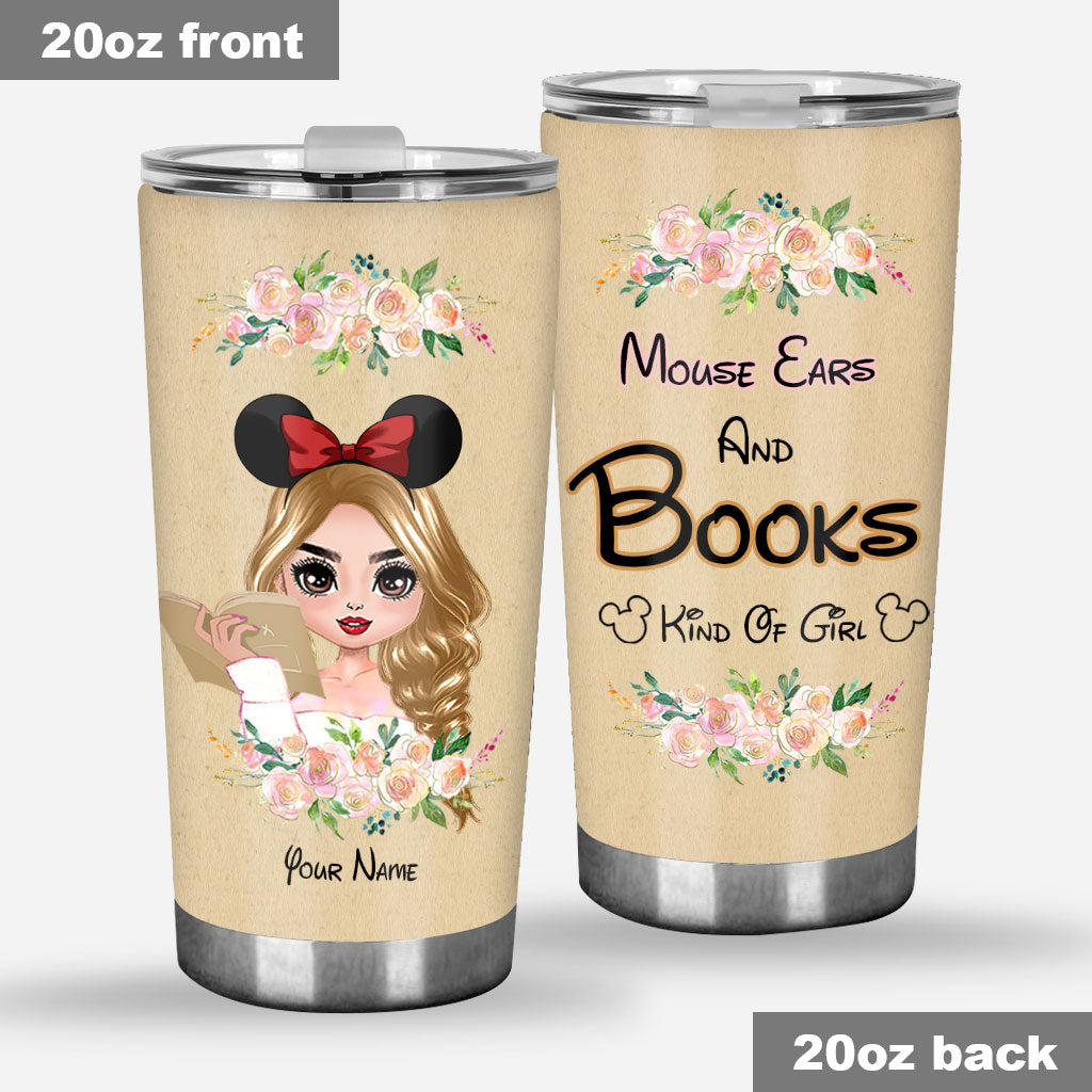 Mouse Ears And Book Kind Of Girl - Personalized Tumbler