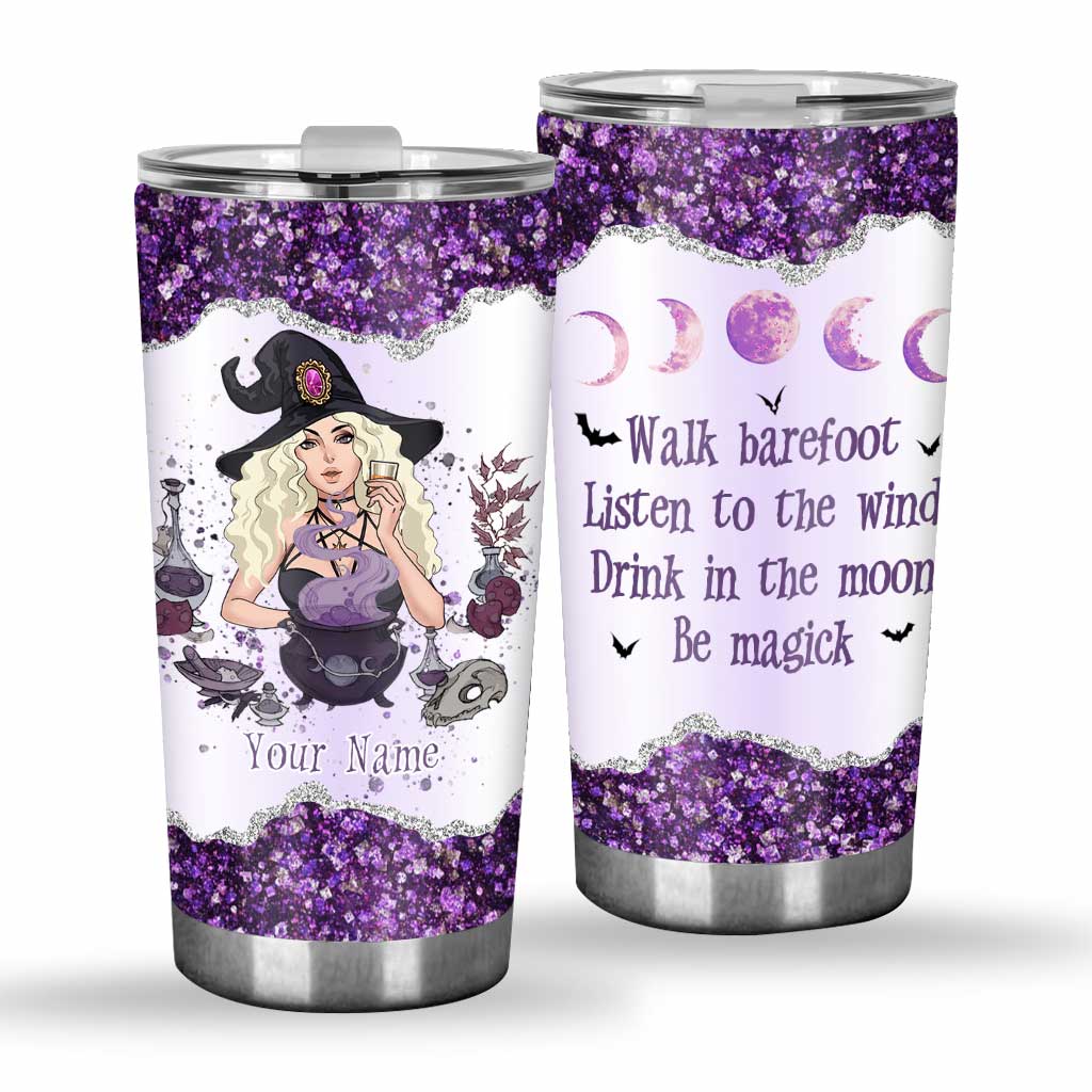 Walk Barefoot - Personalized Witch Tumbler