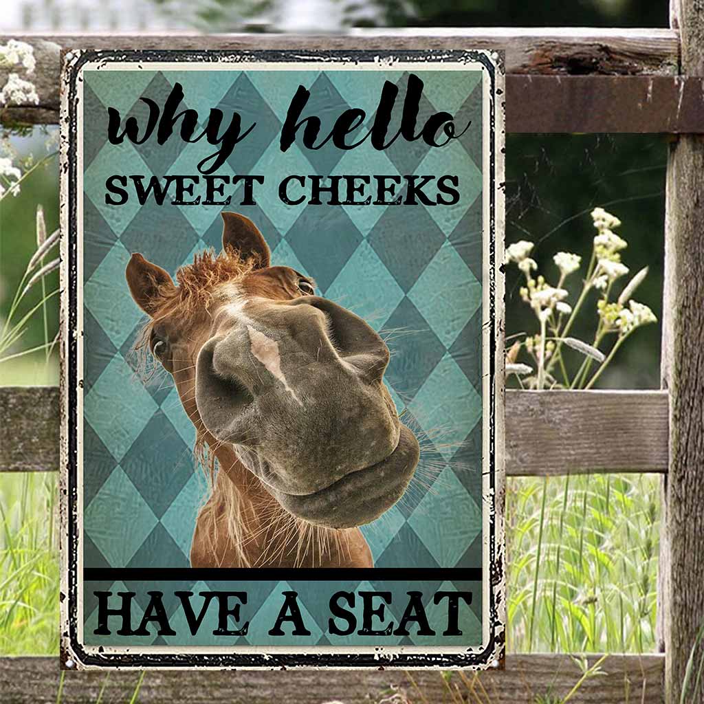 Hello Sweet Cheeks - Horse Rectangle Metal Sign