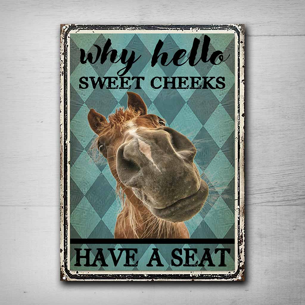 Hello Sweet Cheeks - Horse Rectangle Metal Sign