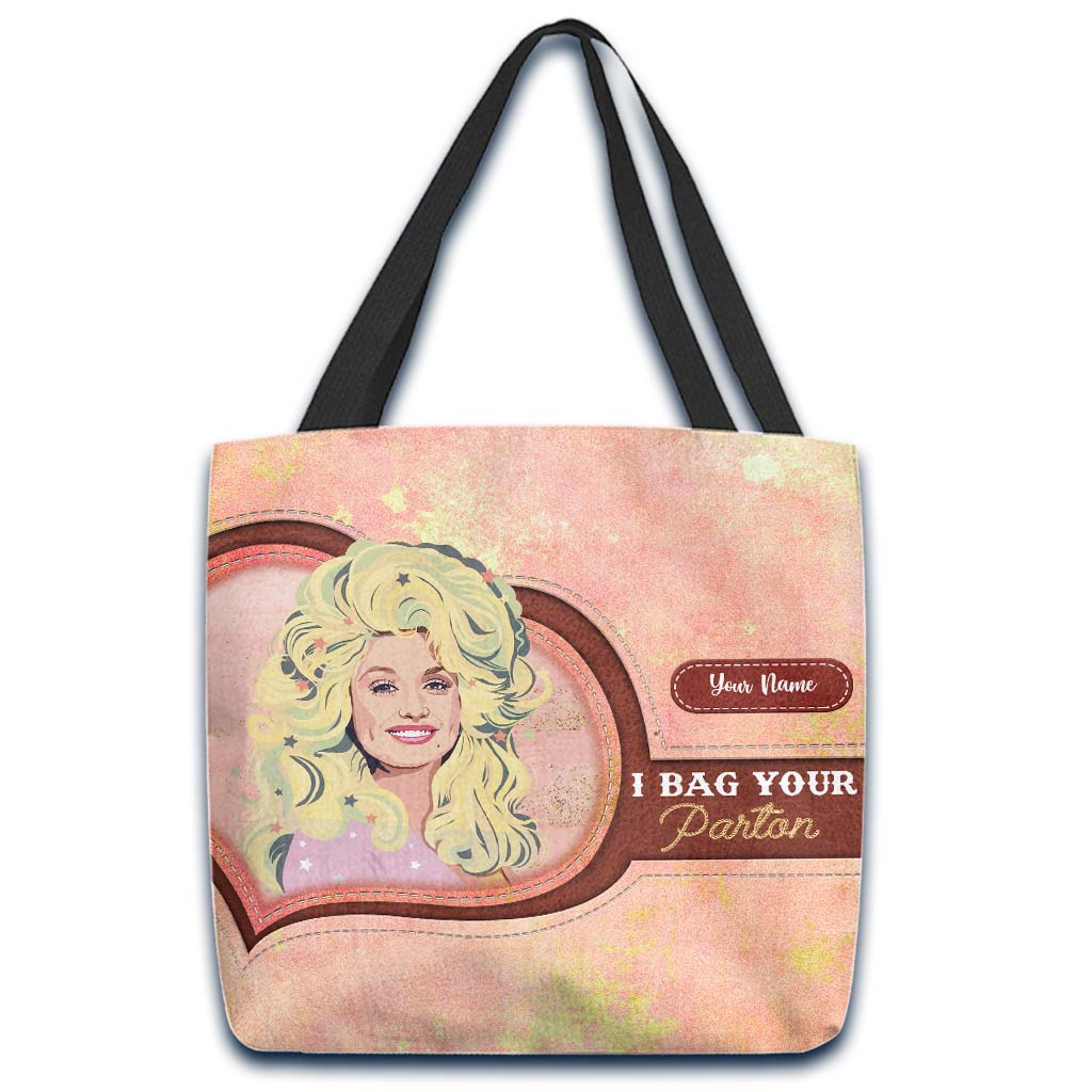I Bag Your Parton - Personalized Tote Bag