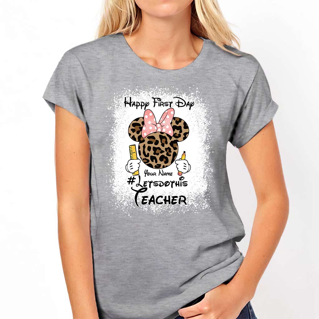 Happy First Day - Personalized Teacher T-shirt and Hoodie