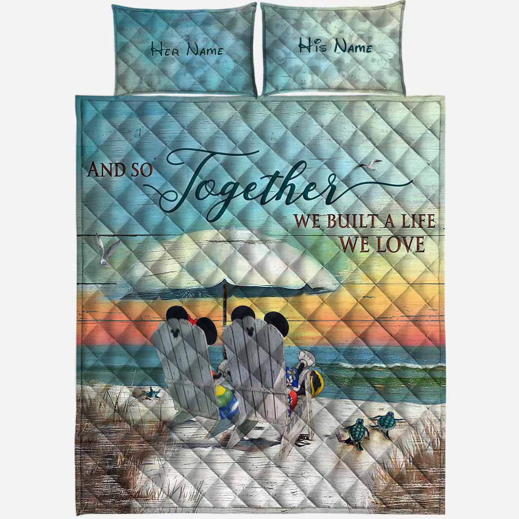 We Built A Life We Love - Personalized Mouse Quilt Set