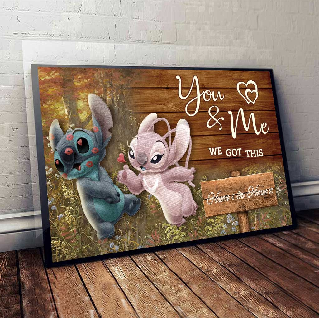 You And Me We Got This - Personalized Poster