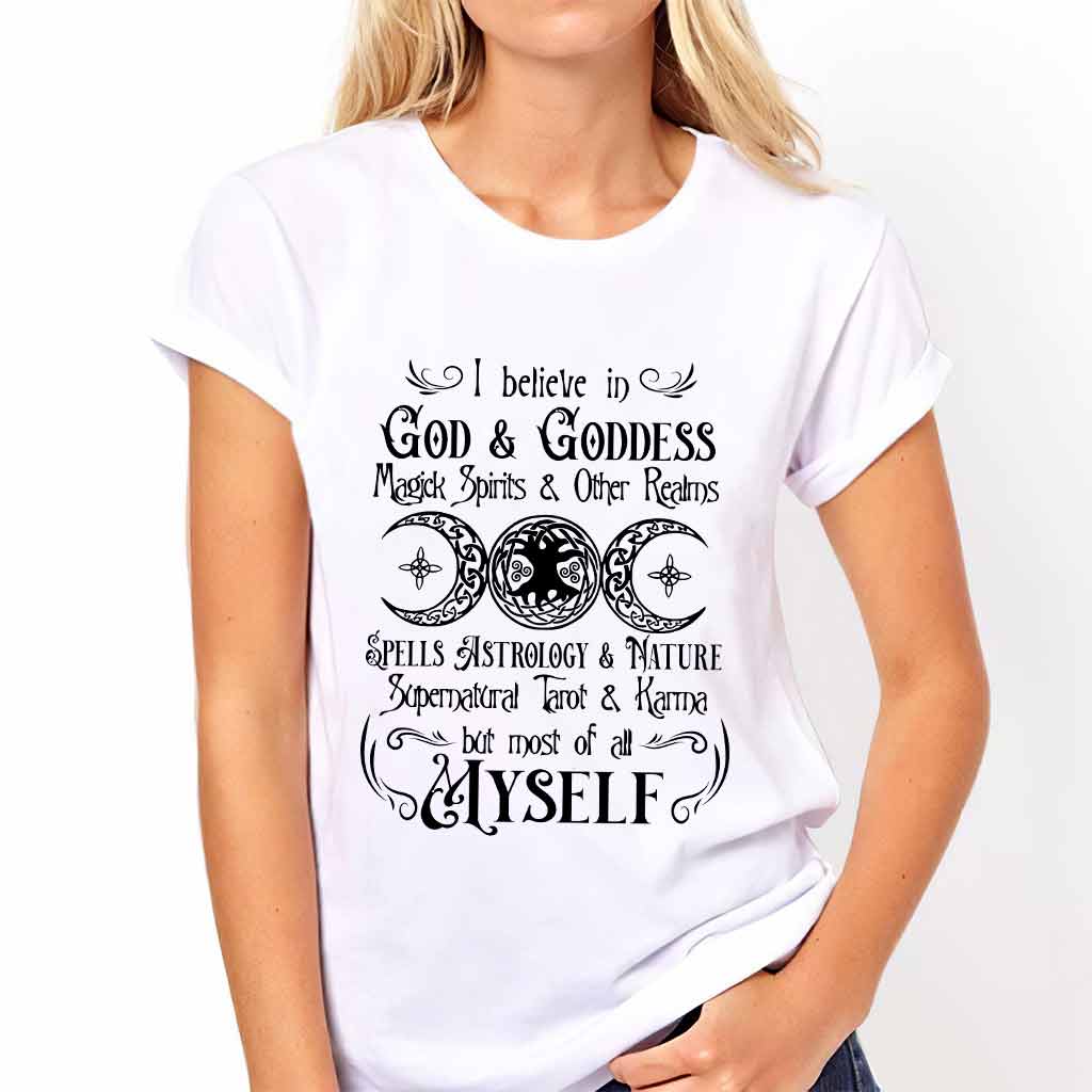 I Believe In God And Goddess - Witch T-shirt And Hoodie 092021