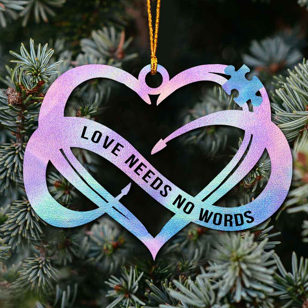 Love Needs No Words - Christmas Autism Awareness Ornament (Printed On Both Sides)