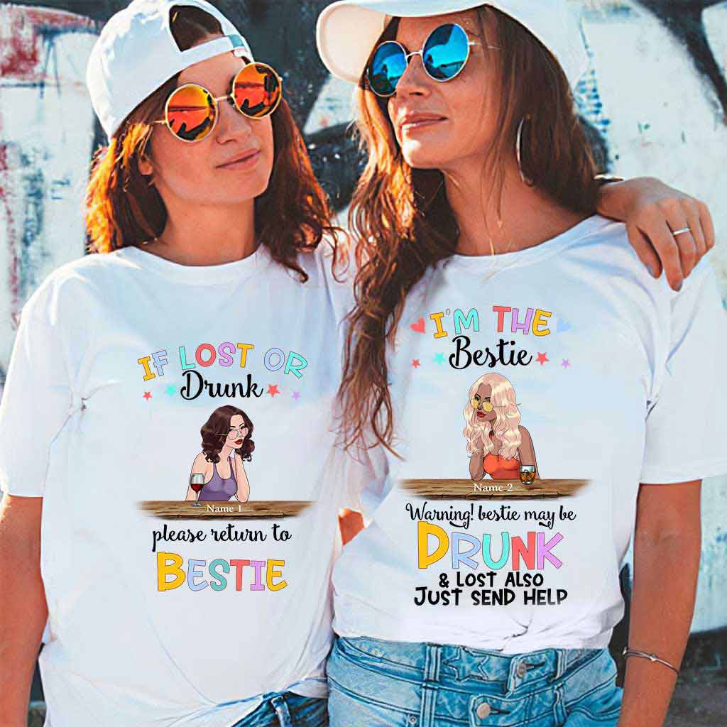 If Lost Or Drunk - Bestie Personalized T-shirt And Hoodie