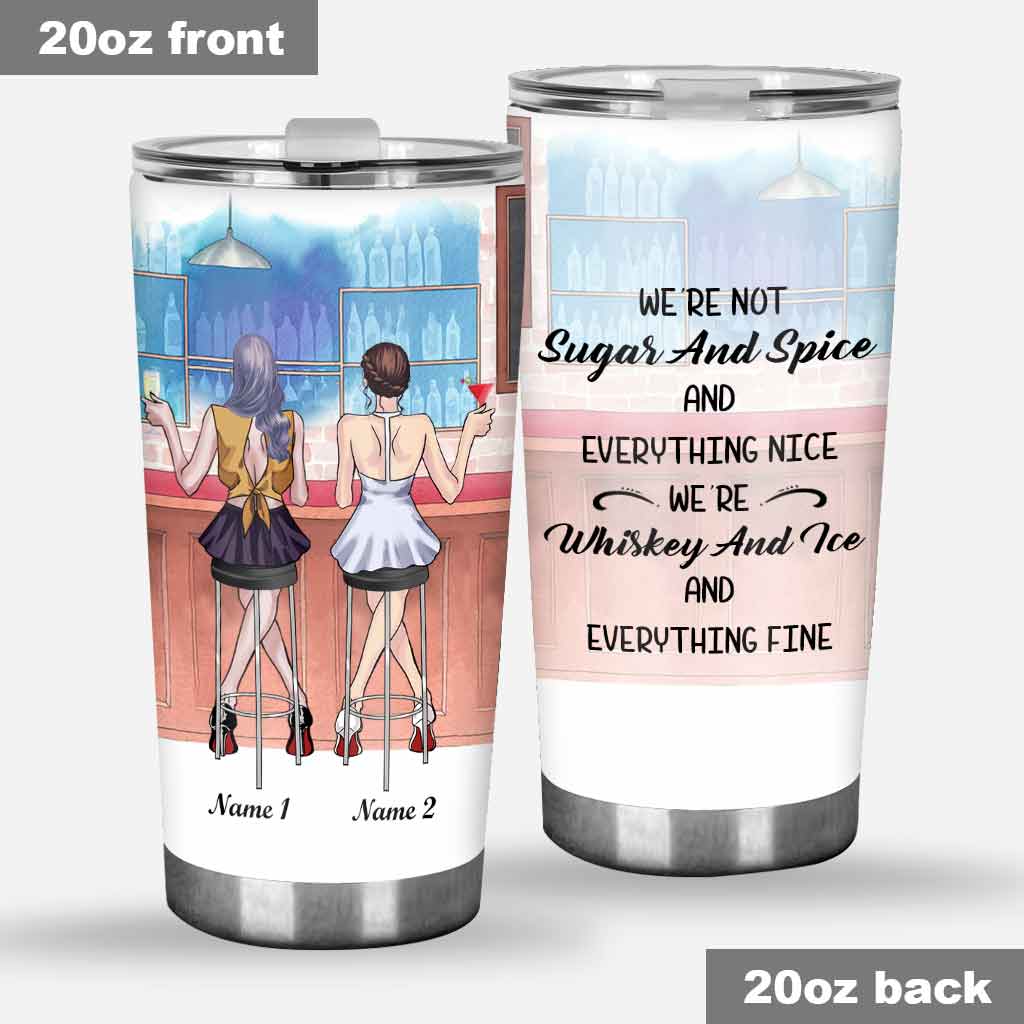 Whiskey And Ice - Personalized Bestie Tumbler
