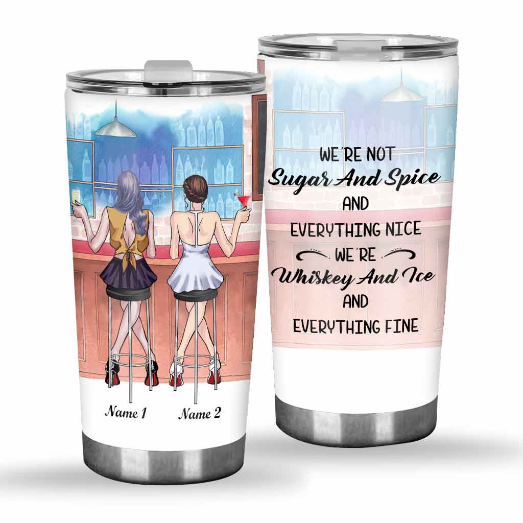 Whiskey And Ice - Personalized Bestie Tumbler