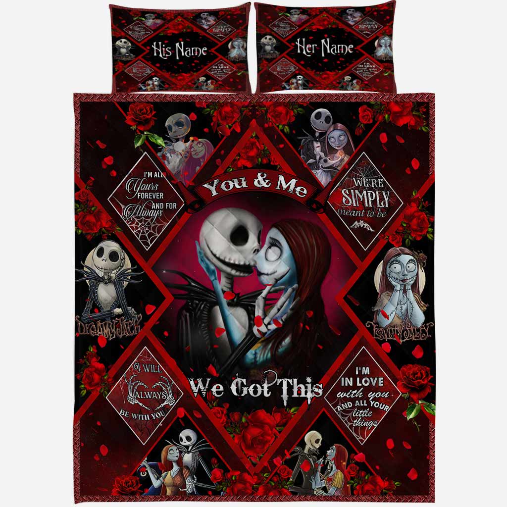 You And Me We Got This - Personalized Nightmare Quilt Set
