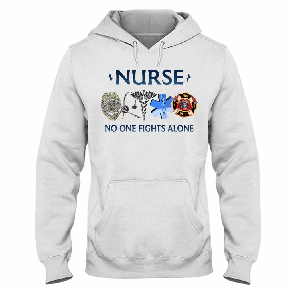 Nurse No One Fights Alone T-shirt And Hoodie 092021