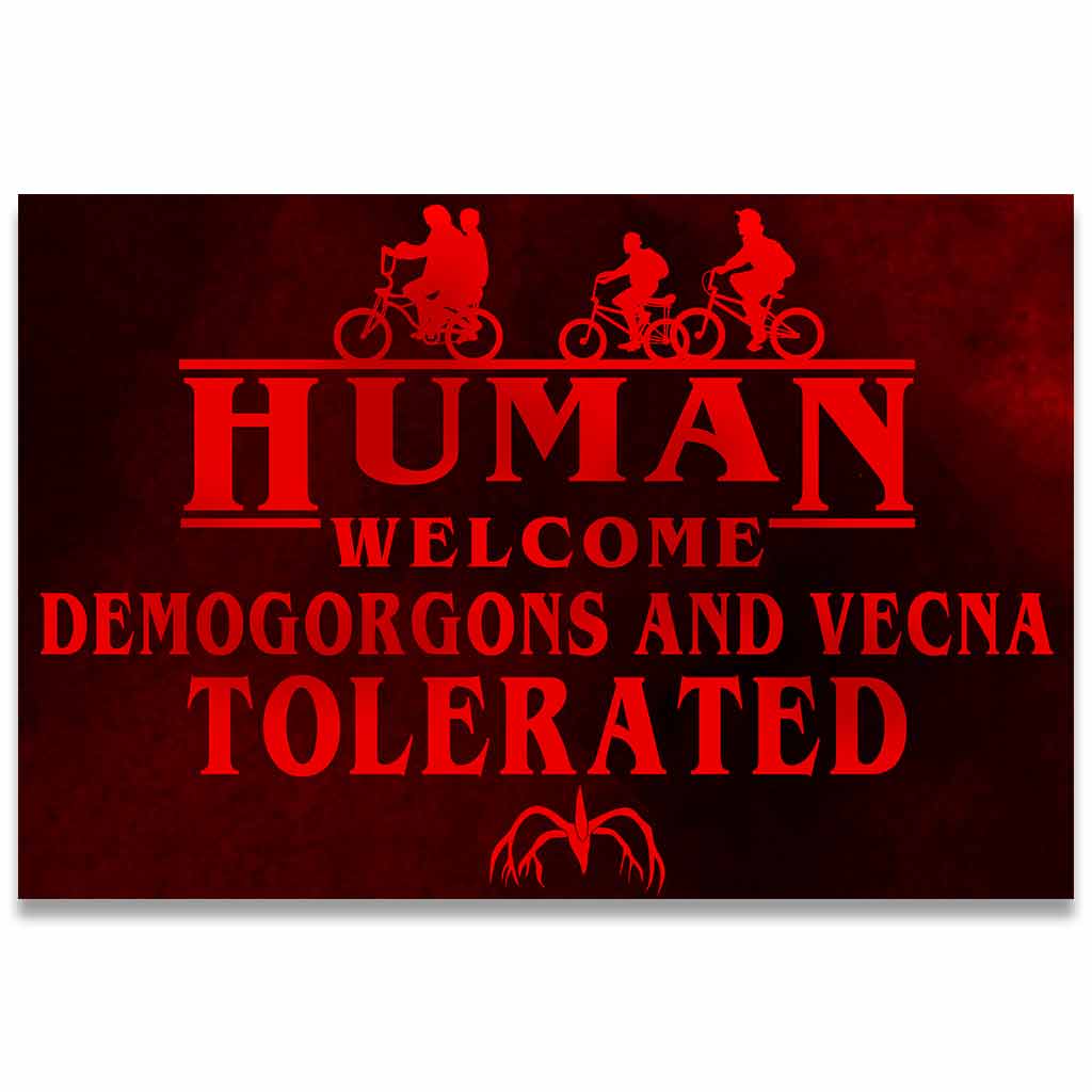 Human Welcome Demogorgons And Vecna Tolerated - Stranger Things Doormat