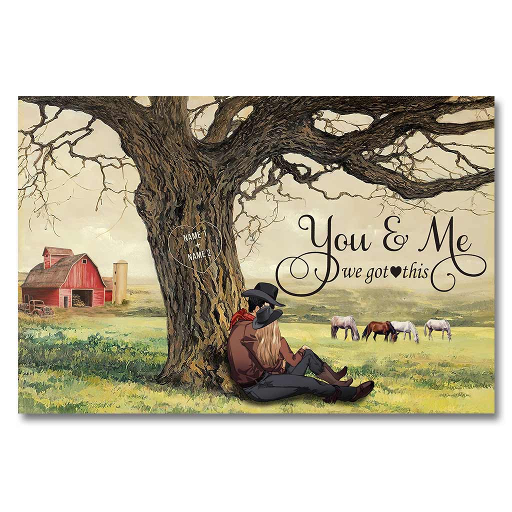 You And Me We Got This - Personalized Couple Horse Poster