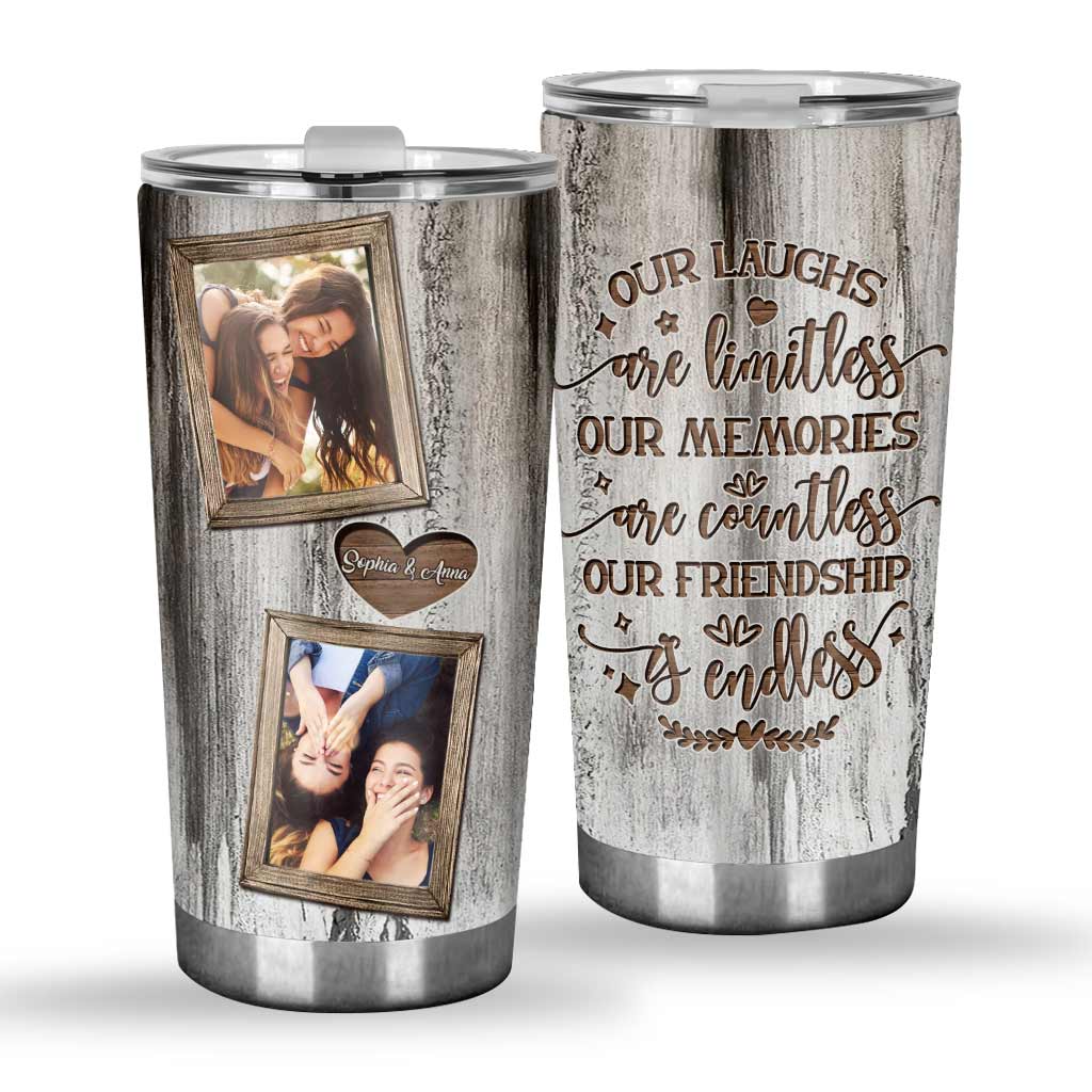 Our Friendship Is Endless - Personalized Bestie Tumbler