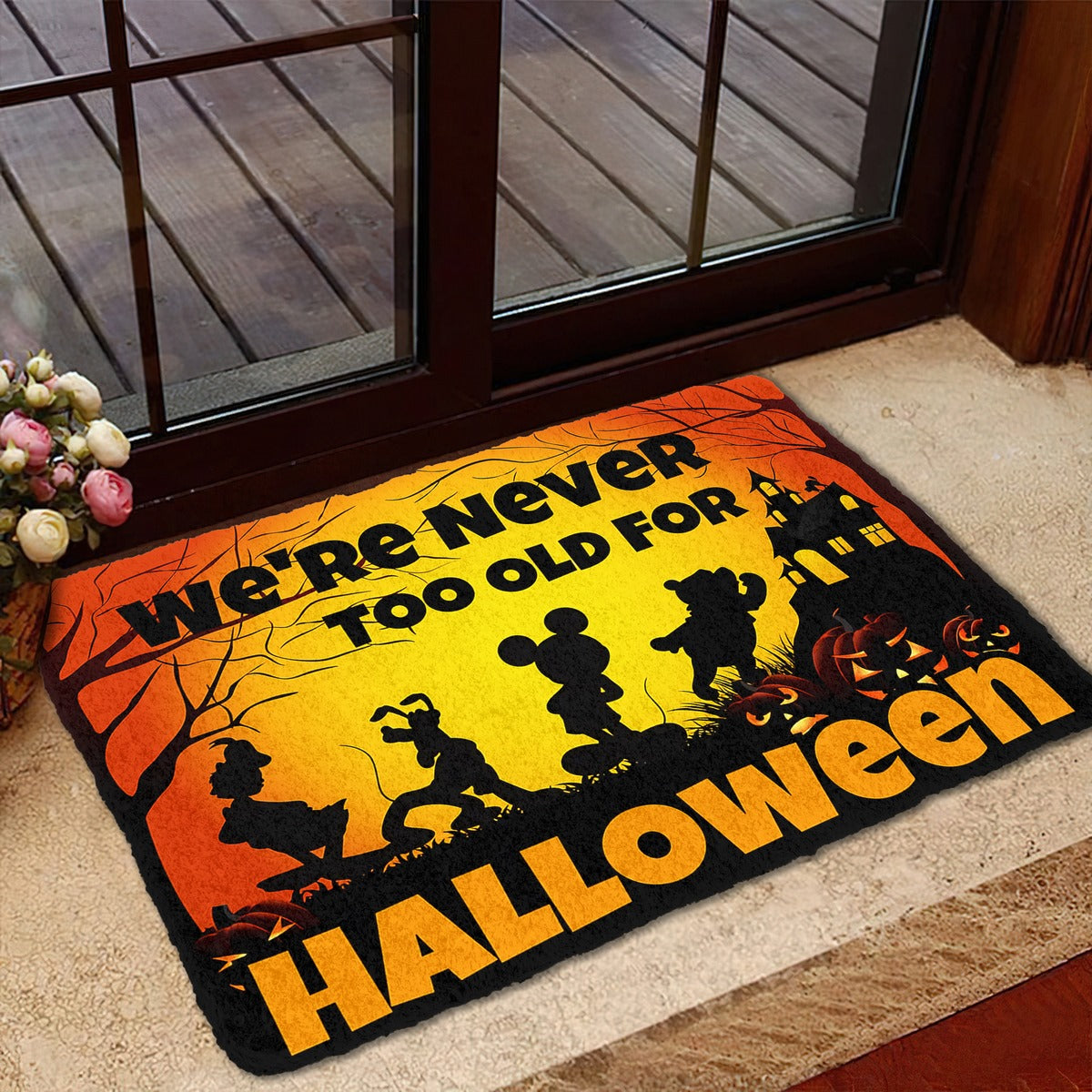 We Are Never Too Old Mouse Doormat 0823