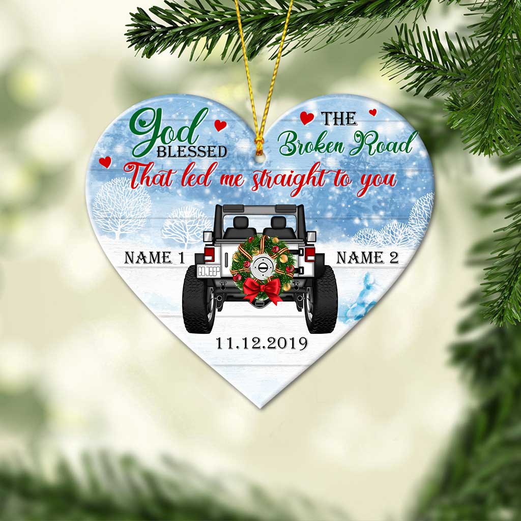 God Blessed The Broken Road - Personalized Christmas Car Ornament (Printed On Both Sides)