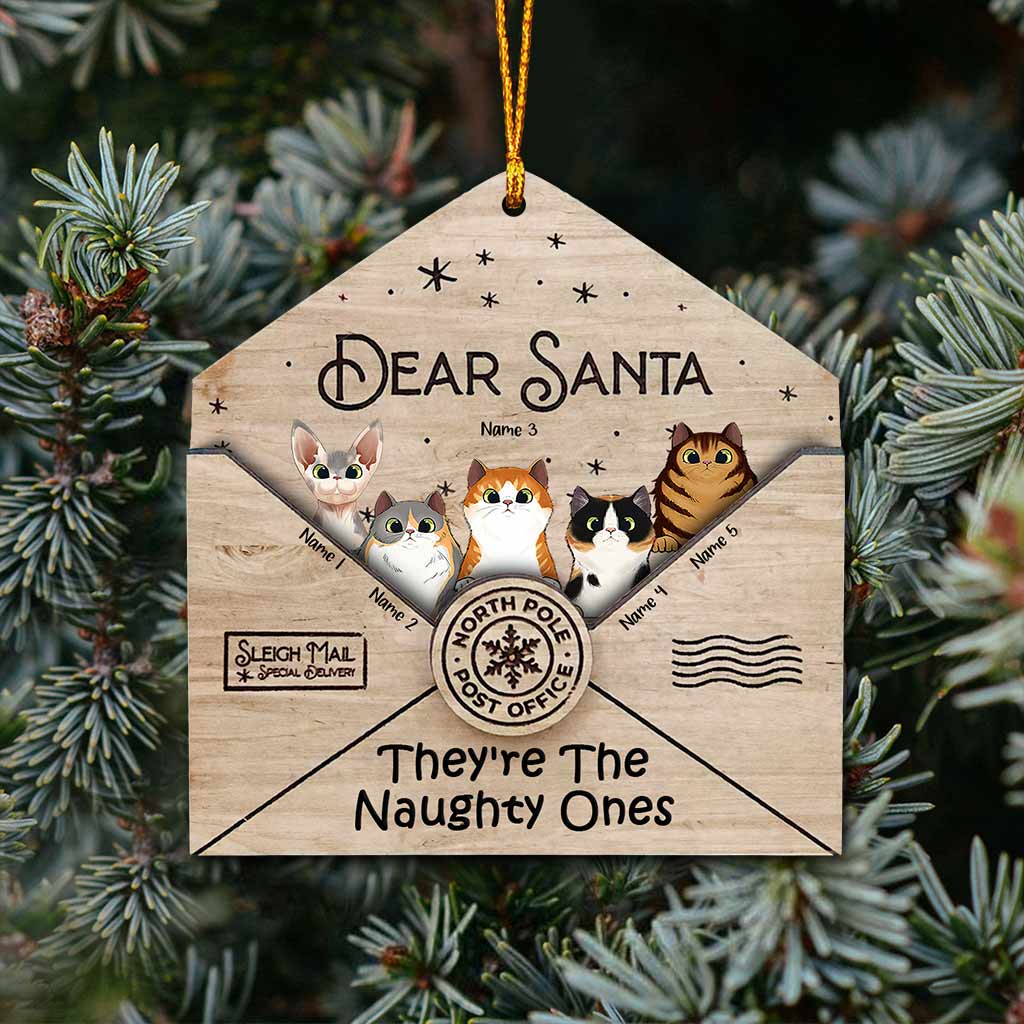 Dear Santa They're The Naughty Ones - Personalized Christmas Cat Ornament (Printed On Both Sides)