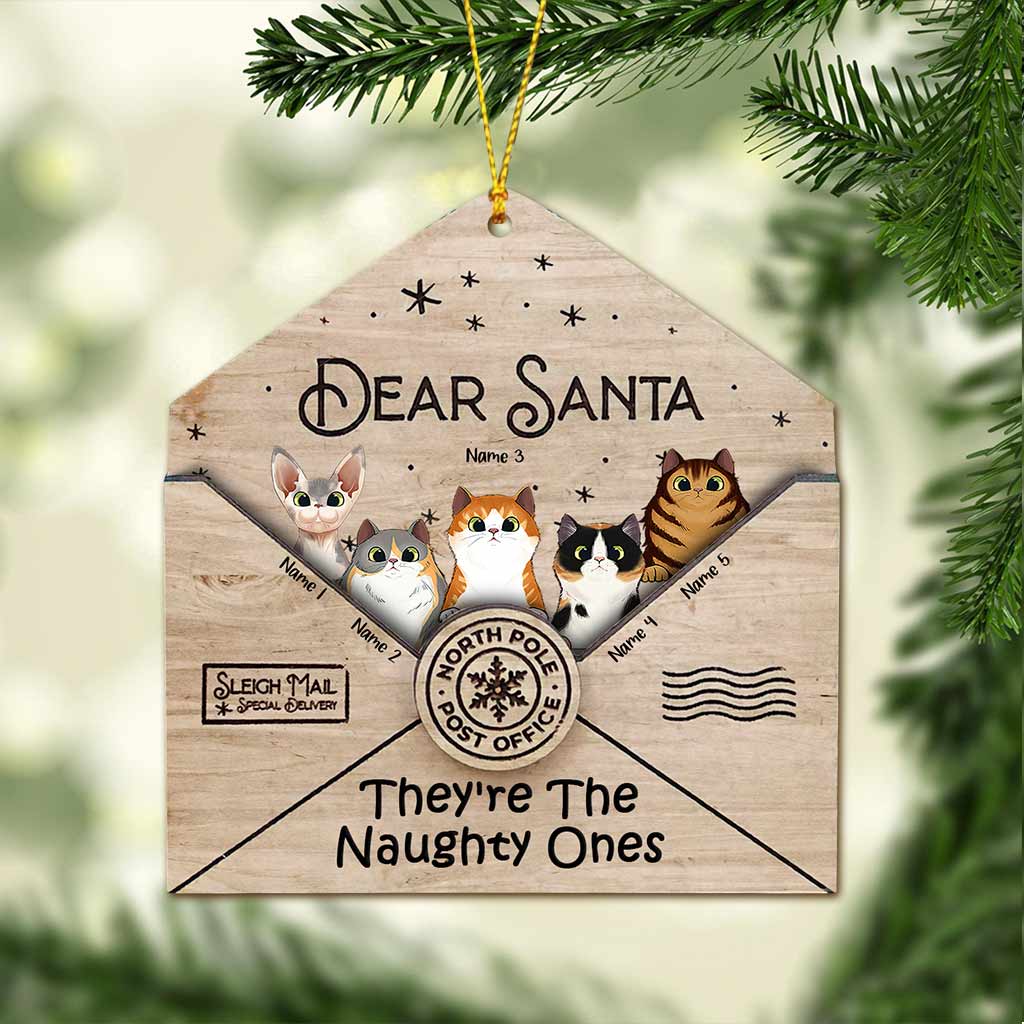 Dear Santa They're The Naughty Ones - Personalized Christmas Cat Ornament (Printed On Both Sides)