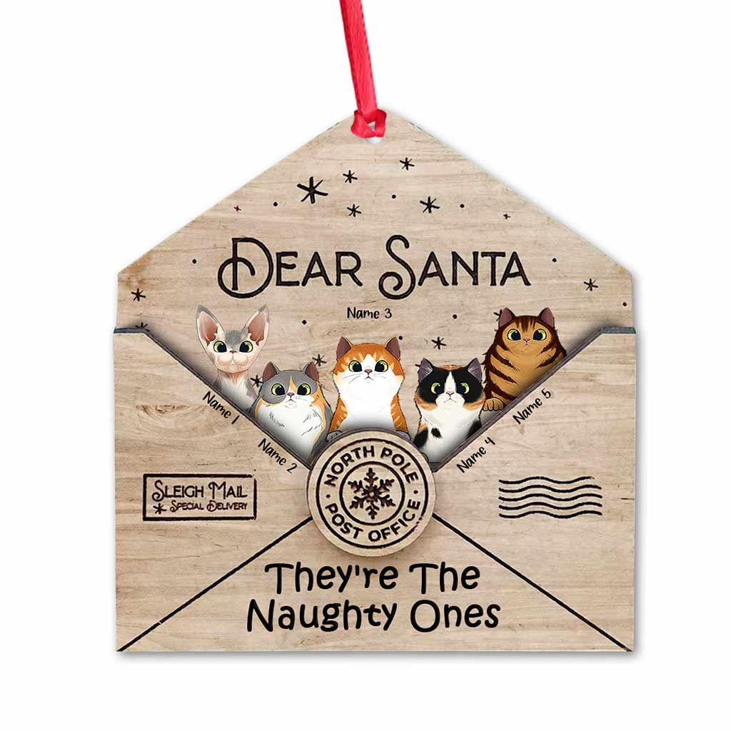 Dear Santa They're The Naughty Ones - Personalized Christmas Cat Ornament (Printed On Both Sides)