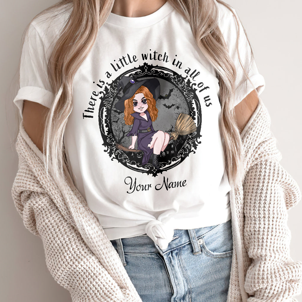 There Is A Little Witch In All Of Us - Personalized Witch T-shirt and Hoodie