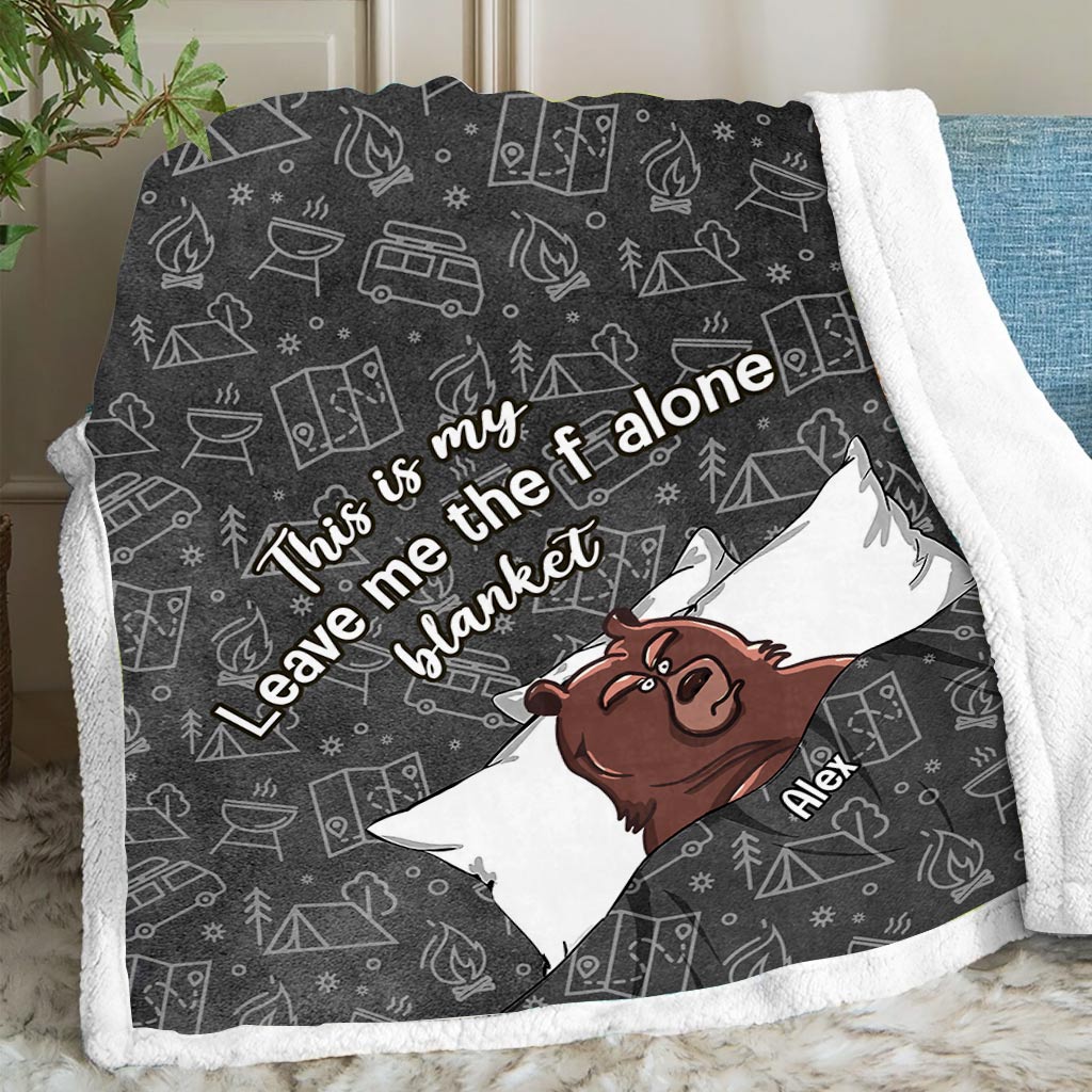 This Is My Leave Me Alone Blanket - Personalized Camping Blanket