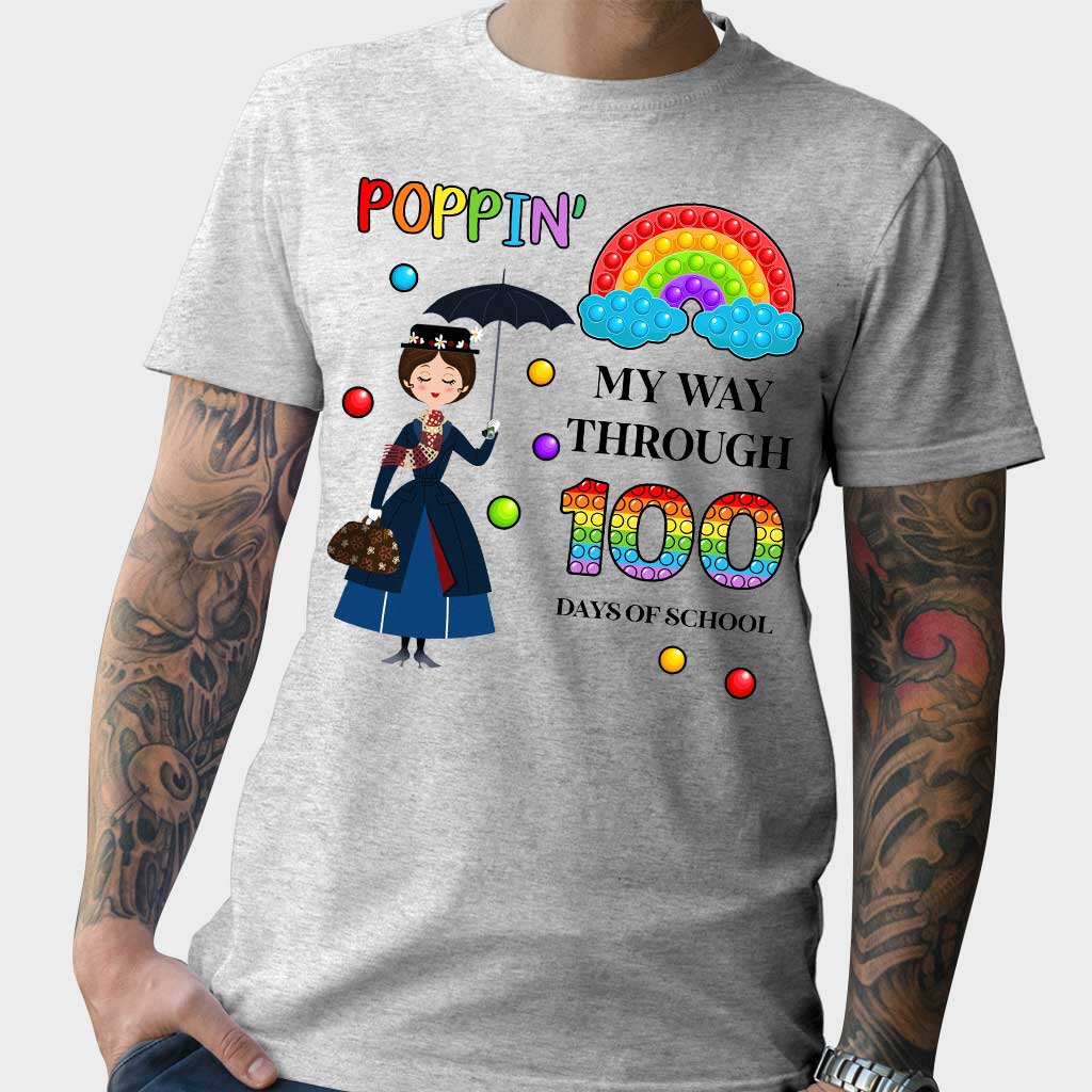 Poppin' My Way Through 100 Days - Personalized Teacher T-shirt and Hoodie