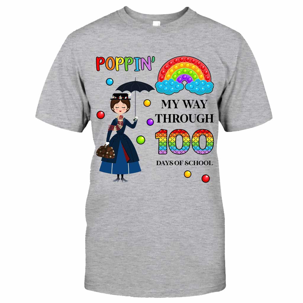 Poppin' My Way Through 100 Days - Personalized Teacher T-shirt and Hoodie