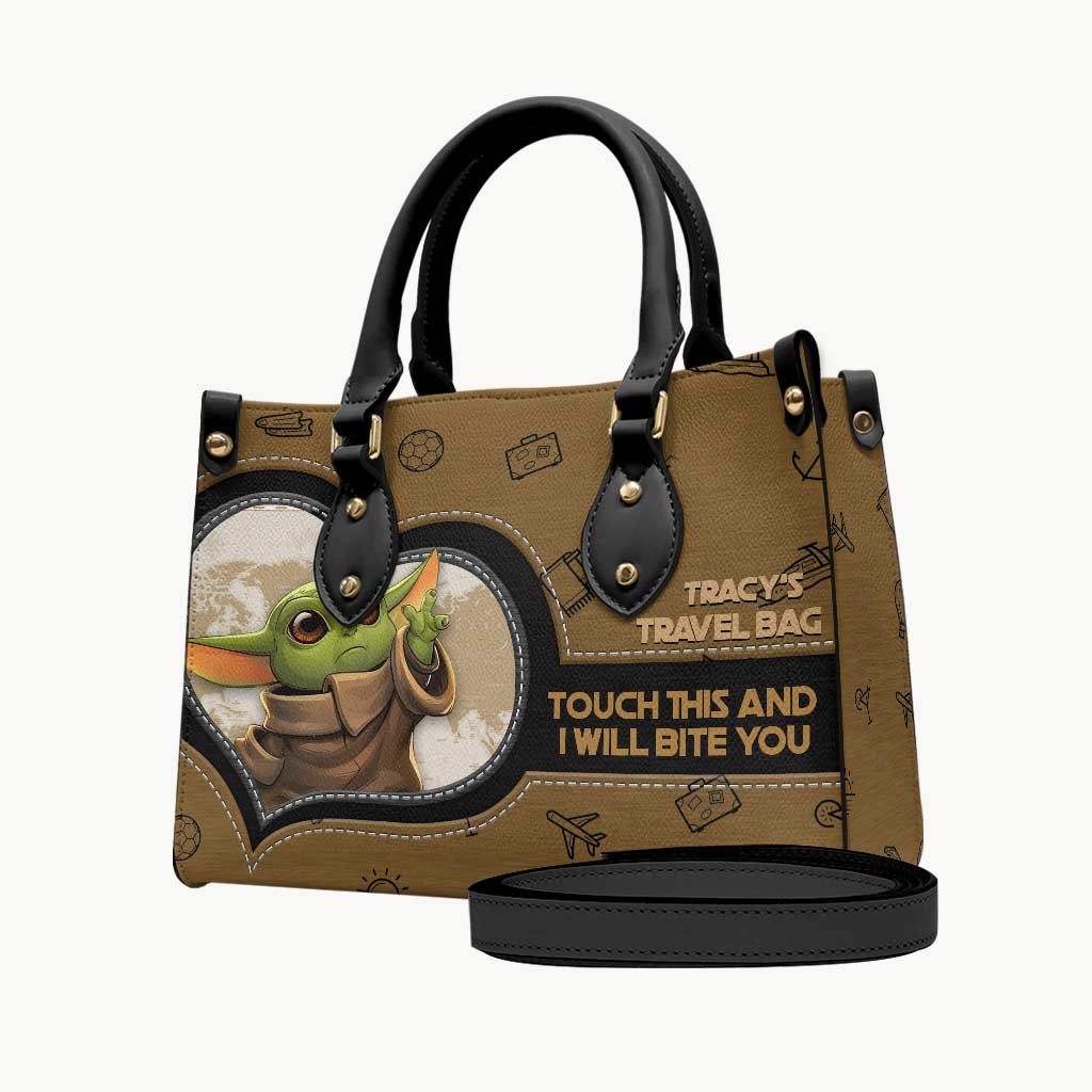 Touch This And I Will Bite You - Personalized Travelling Leather Handbag