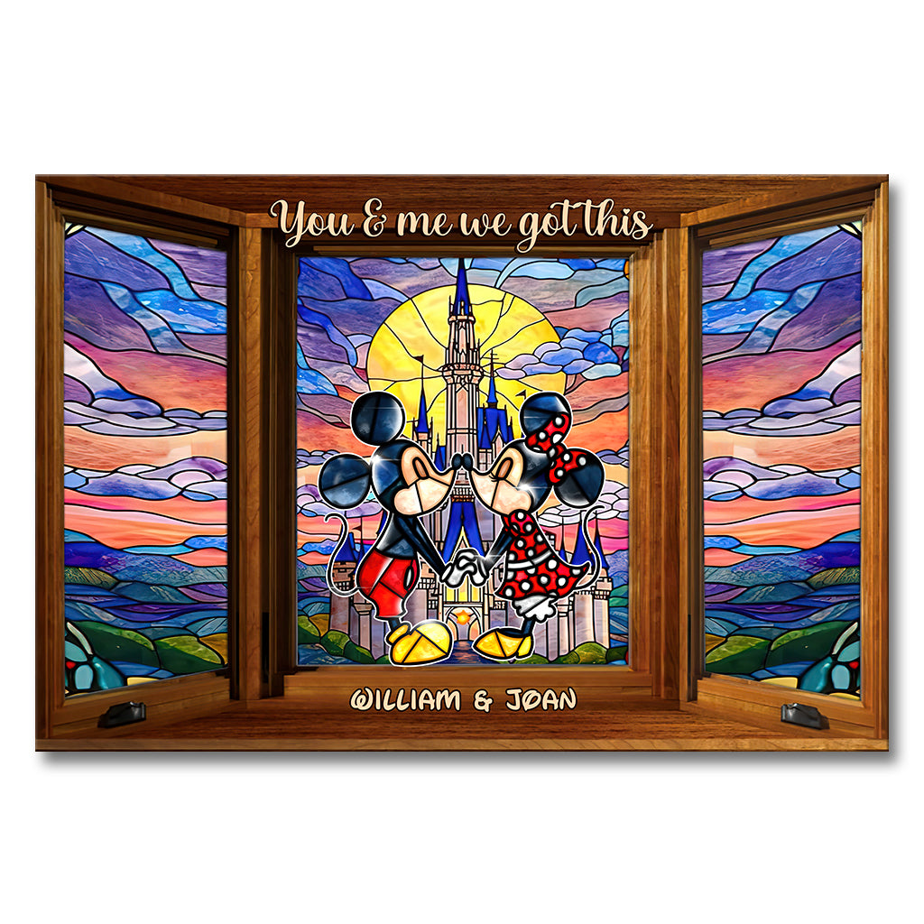 You And Me We Got This - Personalized Mouse Canvas And Poster